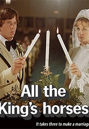 All the King's Horses (1977)