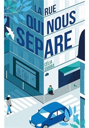 La Rue Qui Nous Sépare (Célia Samba)
