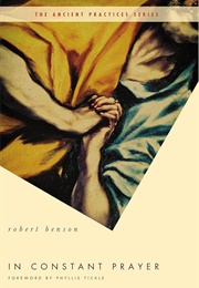 In Constant Prayer (Ancient Practices) (Benson, Robert)