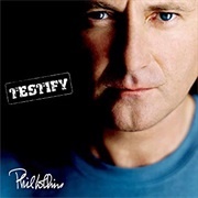 It's Not Too Late - Phil Collins