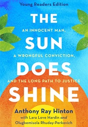 The Sun Does Shine (Young Readers Edition) (Anthony Ray Hinton)