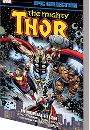 Thor Epic Collection: In Mortal Flesh (Tom Defalco)