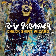 Rory Gallagher - Check Shirt Wizard - Live in '77