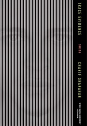 Trace Evidence (Charif Shanahan)