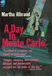 A Day in Monte Carlo (Martha Albrand)