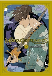 The Mortal Instruments Graphic Novel Vol 7 (Cassandra Clare)
