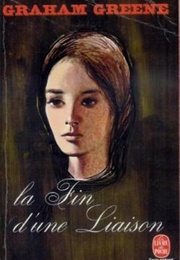 La Fin D'une Liaison (Graham Greene)
