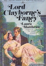 Lord Clayborne's Fancy (Laura Matthews)