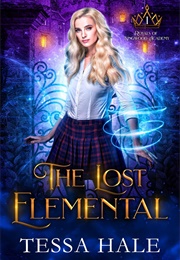 The Lost Elemental (Tessa Hale)