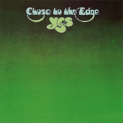 Yes - Close to the Edge (1972)
