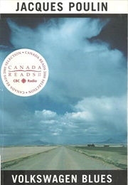 Volkswagen Blues (Jacques Poulin)