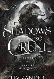 Shadows So Cruel (Liv Zander)