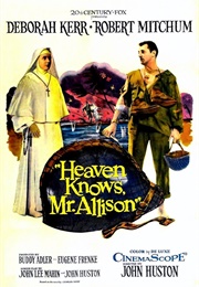 Heaven Knows, Mr. Allison - John Huston & John Lee Mahin (1957)