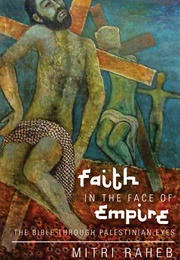Faith in Face of Empire (Mitri Raheb)