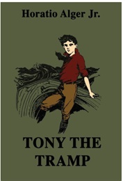 Tony the Tramp (Horatio Alger Jr.)