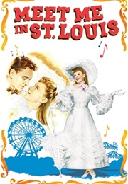 Missouri: Meet Me in St. Louis (1944)