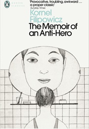 The Memoir of an Anti-Hero (Filipowicz)