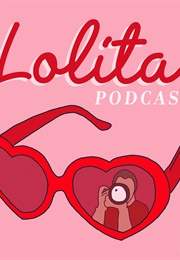 Lolita Podcast (2020)