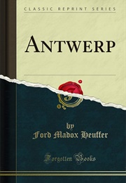 Antwerp (Ford Madox Ford)