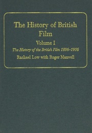 All Volumes of the History of the British Film (Rachael Low)