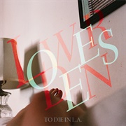 Lower Dens - To Die in L.A.