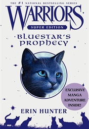 Bluestar's Prophecy (Super Edition 2)