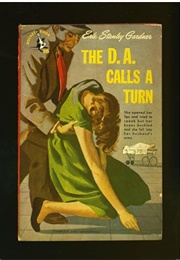 The D.A. Calls a Turn (Erle Stanley Gardner)