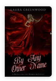 By Any Other Name (Laura Greenwood)