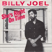 She's Right on Time - Billy Joel