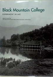 Black Mountain College: Experiment in Art (Edited by Vincent Katz)