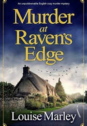 Murder at Raven's Edge (Louise Marley)