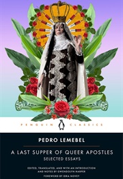A Last Supper of Queer Apostles (Pedro Lemebel)