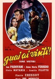 Woe to the Vanquished Ones (1954)