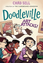 Doodleville #2: Art Attacks (Chad Sell)