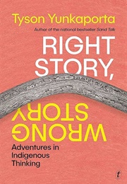 Right Story, Wrong Story (Tyson Yunkaparta)