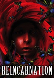 Reincarnation (2005)