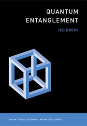 Quantum Entanglement (Jed  Brody)