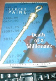 Death of a Millionaire (Richard Dana [Lauran Bosworth Paine])