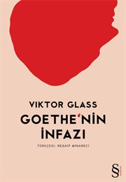 Goethe'nin İnfazı (Viktor Glass)