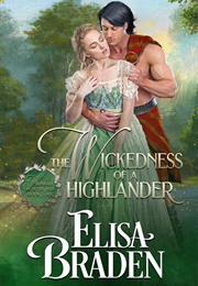 The Wickedness of a Highlander (Elisa Braden)