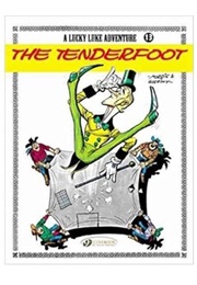 Lucky Luke: The Tenderfoot (Rene Goscinny & Morris)