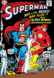 Superman #199 (Aug. 1967) - Superman's Race With the Flash (Jim Shooter, Kurt Swan)