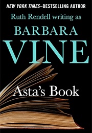 Asta's Book (Rendell, Ruth (Barbara Vine))