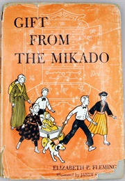 Gift From the Mikado (Elizabeth P Flemming)