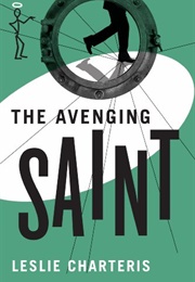 The Avenging Saint (Leslie Charteris)