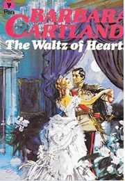 The Waltz of Hearts (Barbara Cartland)
