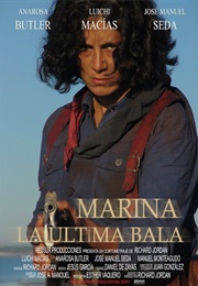 Marina: La Última Bala (2006)