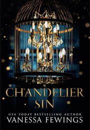 Chandelier Sin (Vanessa Fewings)