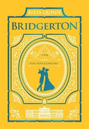 It's in His Kiss and on the Way to the Wedding (Julia Quinn)