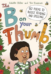 The B on Your Thumb (Colette Hiller)